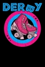 Roller Derby Notebook: Cool & Funky Roller Girl Derby Notebook - Hot Pink & Bright Blue By Skaterpress Cover Image
