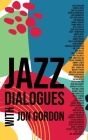 Jazz Dialogues By Jon Gordon Cover Image
