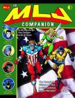 The MLJ Companion: The Complete History of the Archie Super-Heroes By Rik Offenberger, Paul Castiglia, Irv Novick (Artist) Cover Image