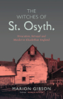 The Witches of St Osyth By Marion Gibson Cover Image