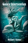Gaia's Intervention - Part One of the Dolphin Riders Series: The Girl Who Rode Dolphins - 2nd Edition Cover Image