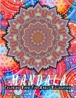 Mandala Coloring Book For Adult Relaxation: Unique Mandala Coloring Book for Adults Stress Relieving Designs for Meditation And Happiness By Deep Corner Cover Image