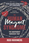 The Human Magnet Syndrome: The Codependent Narcissist Trap Cover Image