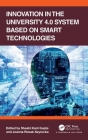 Innovation in the University 4.0 System Based on Smart Technologies Cover Image