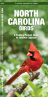 North Carolina Birds: A Folding Pocket Guide to Familiar Species (Pocket Naturalist Guide) Cover Image