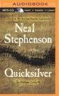 Quicksilver (Baroque Cycle #1) By Neal Stephenson, Simon Prebble (Read by), Kevin Pariseau (Read by) Cover Image