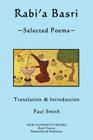 Rabi'a Basri: Selected Poems By Paul Smith Cover Image