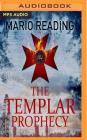 The Templar Prophecy (John Hart #1) By Mario Reading, Piers Wehner (Read by) Cover Image