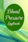 Blood Pressure Log Book: Record your blood pressure readings for 2 year. This 6x9 Inches book has 112 pages, 106 weeks. Each page has space to Cover Image