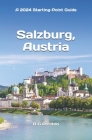Salzburg, Austria: Including the Salzburg Area By B. G. Preston Cover Image