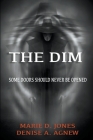 The Dim Cover Image