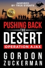 Pushing Back the Desert: Operation Ajax Cover Image