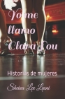 Yo me llamo Clara Lou: Historias de mujeres Cover Image
