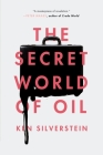 The Secret World of Oil Cover Image