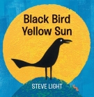 Black Bird Yellow Sun Cover Image