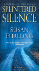 Splintered Silence (A Bone Gap Travellers Novel #1) By Susan Furlong Cover Image