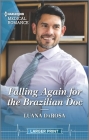 Falling Again for the Brazilian Doc By Luana Darosa Cover Image