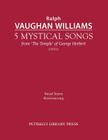 5 Mystical Songs: Vocal score By Ralph Vaughan Williams, George Herbert (Contribution by) Cover Image