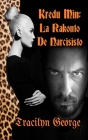 Kredu Min: La Rakonto De Narcisisto Cover Image