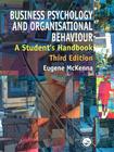 Business Psychology and Organisational Behaviour: A Student's Handbook Cover Image