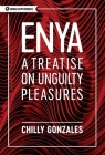 Enya: A Treatise on Unguilty Pleasures (Bibliophonic #6) Cover Image