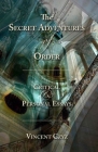 The Secret Adventures of Order By Vincent Czyz Cover Image