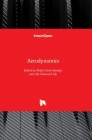 Aerodynamics By Mofid Gorji-Bandpy (Editor), Aly-Mousaad Aly (Editor) Cover Image