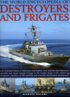 The World Encyclopedia of Destroyers and Frigates By Benard Ireland Cover Image