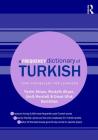 A Frequency Dictionary of Turkish (Routledge Frequency Dictionaries) By Yeşim Aksan, Mustafa Aksan, Ümit Mersinli Cover Image