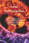 The Corona Backlash By Emmanuel Q. -M Bruce-Adjei Cover Image