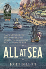 All at Sea: Naval Support for the British Army During the American Revolutionary War (From Reason to Revolution #43) By John Dillon Cover Image