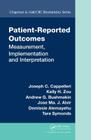 Patient-Reported Outcomes: Measurement, Implementation and Interpretation (Chapman & Hall/CRC Biostatistics #64) Cover Image