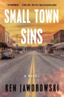 Small Town Sins: A Novel Cover Image
