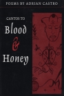 Cantos to Blood & Honey Cover Image
