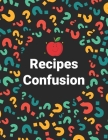 Recipes Confusion: Simply Keto Practical Approach Low Carb Recipes Shit Favorite Personalized Cookbook By Dan Siam Cover Image