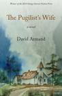 The Pugilist's Wife: A Novel Cover Image