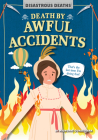 Death by Awful Accidents By Mignonne Gunasekara Cover Image