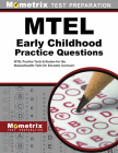 MTEL Early Childhood Practice Questions: MTEL Practice Tests & Review for the Massachusetts Tests for Educator Licensure (Mometrix Test Preparation) Cover Image