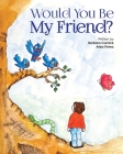 Would You Be My Friend? Cover Image