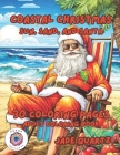 Coastal Christmas Sun, Sand, and Santa: 30 Coloring Pages Adult Coloring Book Cover Image