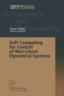 Soft Computing for Control of Non-Linear Dynamical Systems (Studies in Fuzziness and Soft Computing #63) By Oscar Castillo, Patricia Melin Cover Image