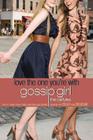 Gossip Girl: The Carlyles: Love the One You're With By Cecily von Ziegesar (Created by) Cover Image