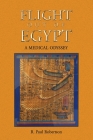Flight Out of Egypt: A Medical Odyssey Cover Image