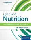 Life Cycle Nutrition: An Evidence-Based Approach Cover Image