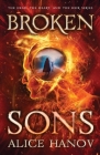 Broken Sons By Alice Hanov Cover Image