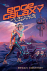 Edge of the Galaxy: 30 Faith-Filled Adventures By Brock Eastman Cover Image