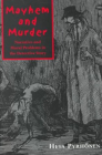 Mayhem and Murder: Narative and Moral Issues in the Detective Story (Toronto Studies in Semiotics and Communication) Cover Image