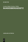Bundesberggesetz (Sammlung Guttentag) Cover Image
