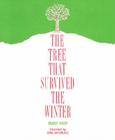 The Tree That Survived the Winter By Mary Fahy Cover Image