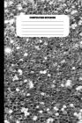 Composition Notebook: Monochrome Gray Metallic Shiny Effect (100 Pages, College Ruled) By Sutherland Creek Cover Image